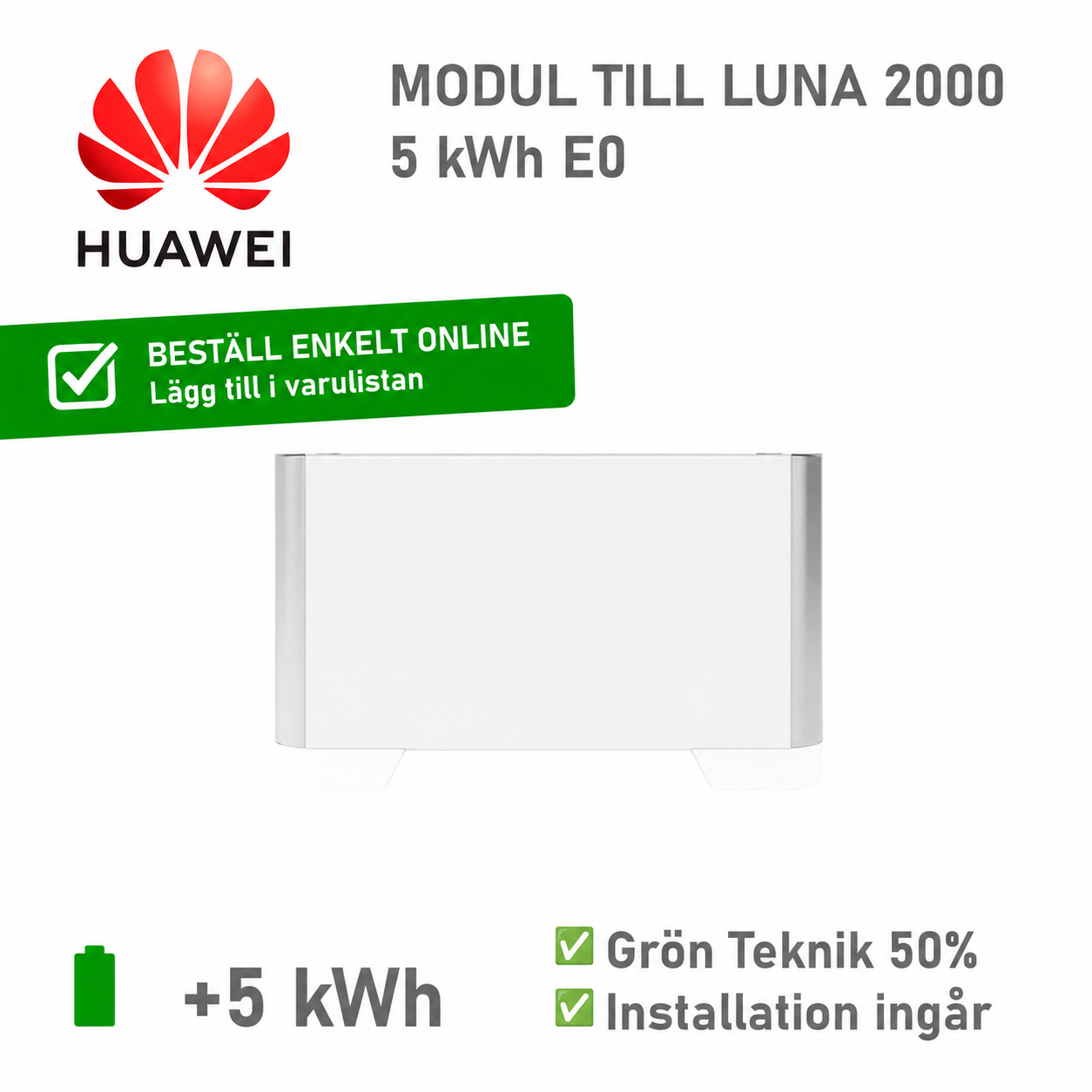 HUAWEI Luna2000 E0 Batterimodul 5kWh